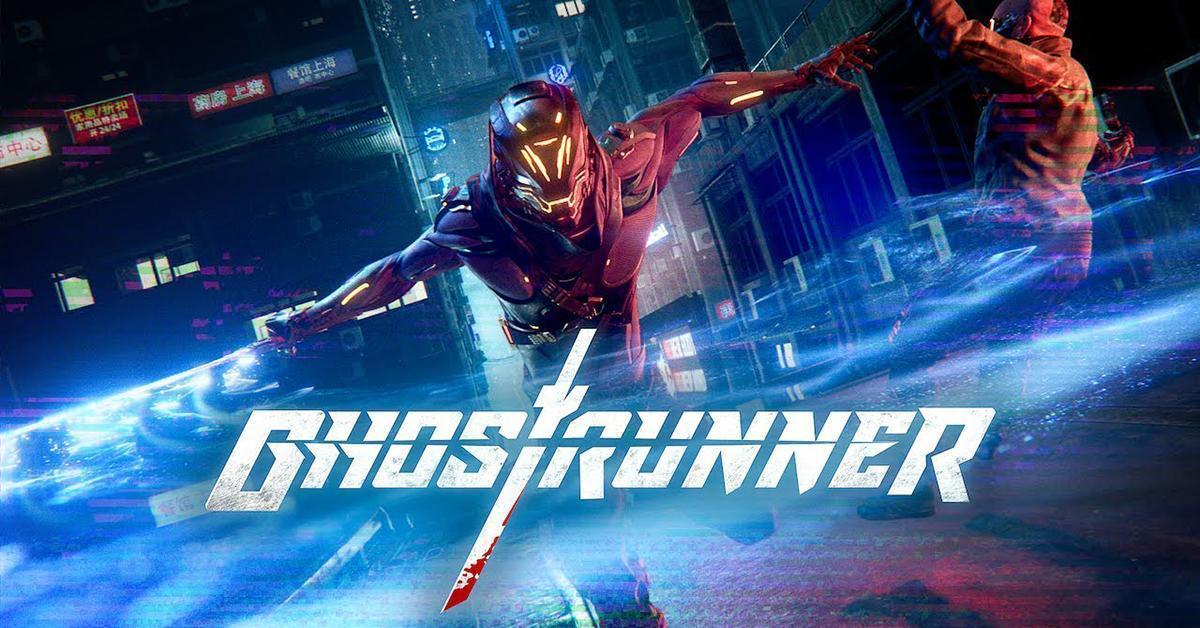 Ghostrunner ประกาศเลื่อนวางจำหน่ายสำหรับบน Nintendo Switch
