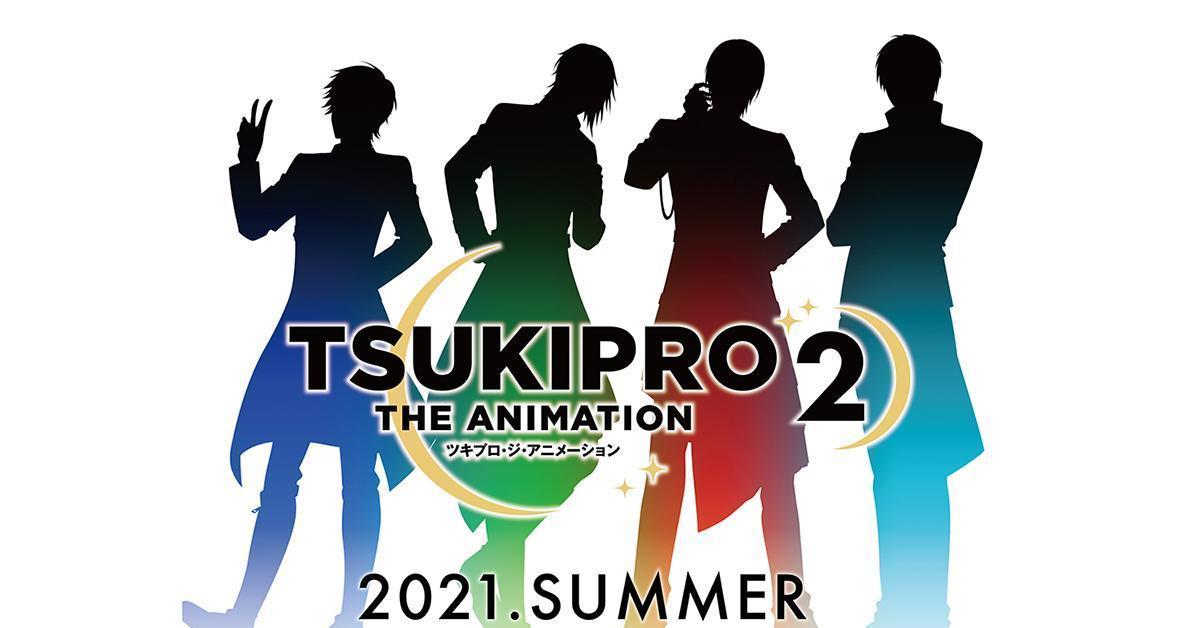 เตรียมพบกับหนุ่มๆ ในภาคต่อ! TSUKIPRO THE ANIMATION 2 ประกาศเตรียมฉายฤดูร้อน 2021!
