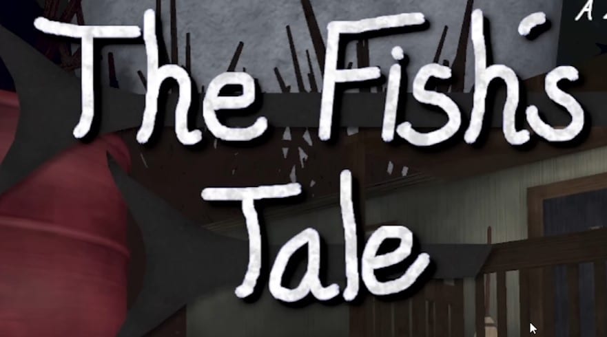 The Fish's Tale